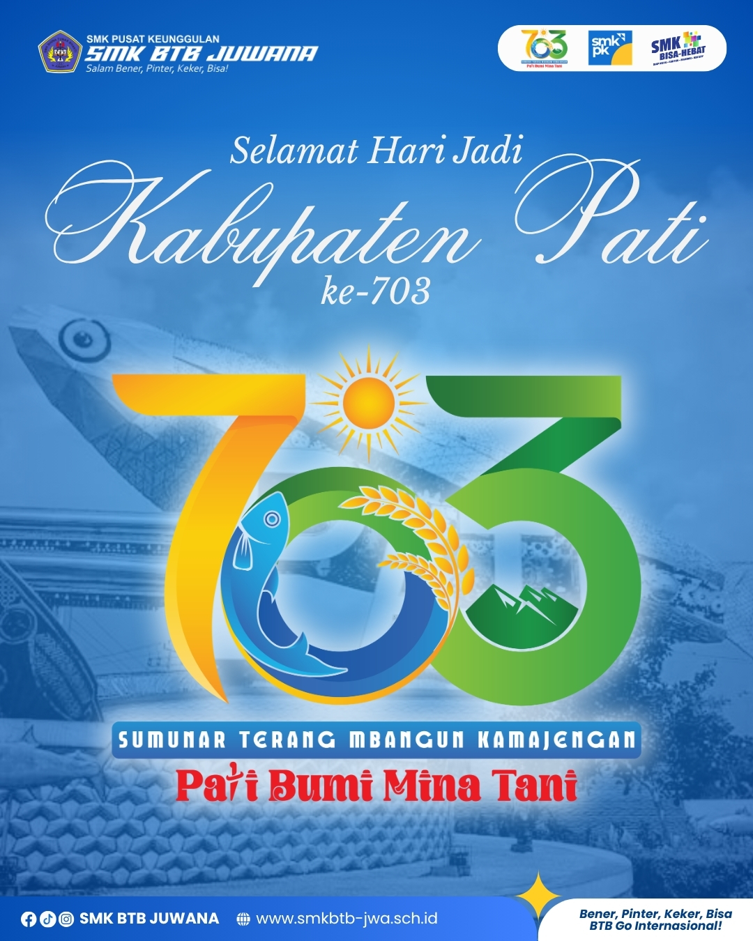 Hari Jadi 703 Tahun Kabupaten Pati